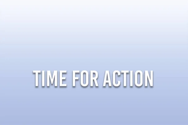 Time for action Text Banner Design Illustration on Background. Social Media Post