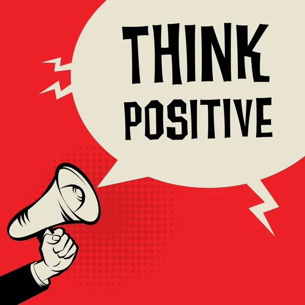 Mano de megáfono, concepto de negocio con texto Think Positive — Archivo Imágenes Vectoriales