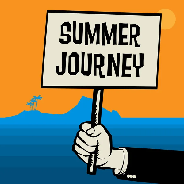 Plakat w ręku, koncepcja biznesowa z tekstem letnia podróż — Wektor stockowy