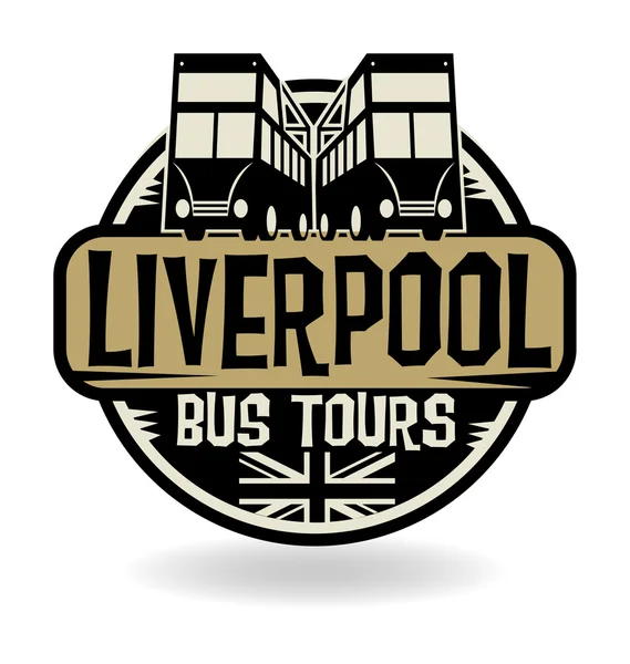 Selo abstrato com texto Liverpool, Bus Tours — Vetor de Stock