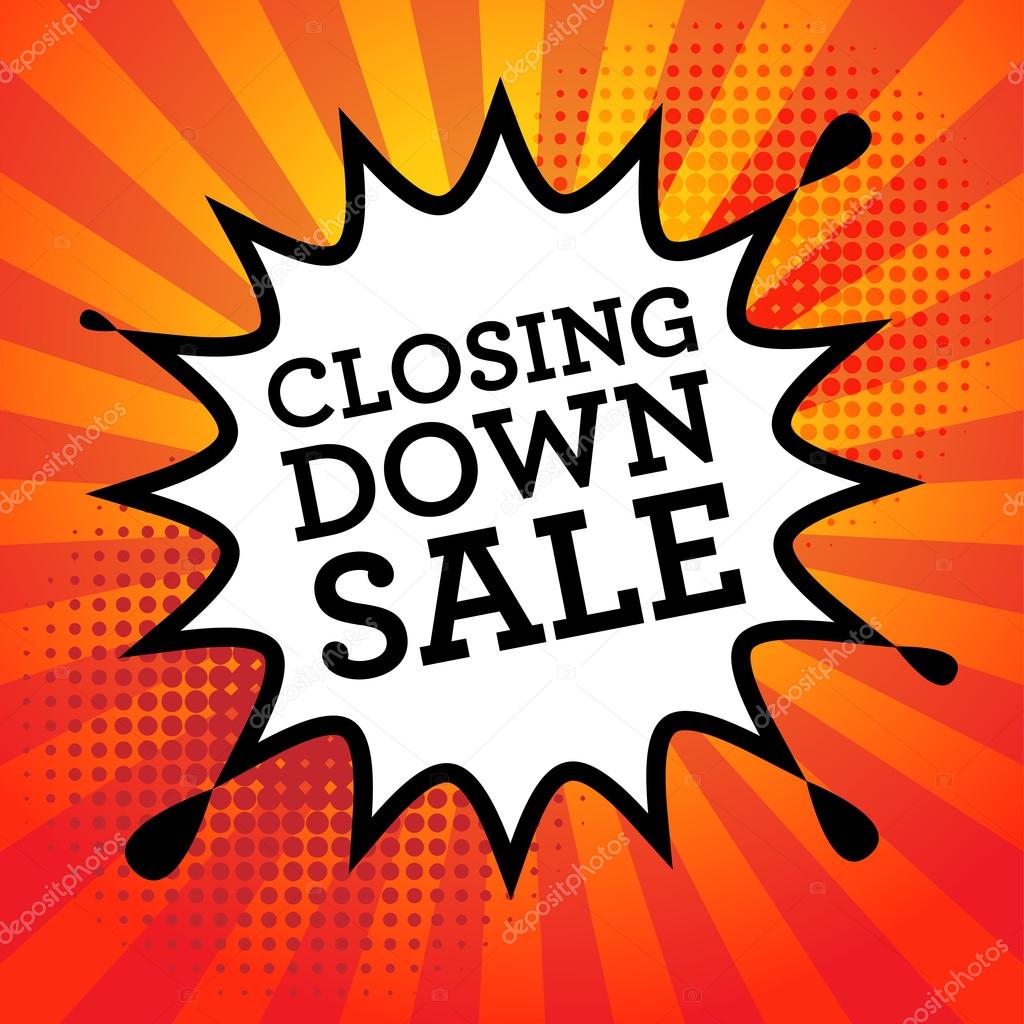 Comic explosion with text Closing Down Sale