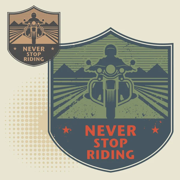 Motociclista carimbo ou rótulo com o texto Never Stop Riding — Vetor de Stock