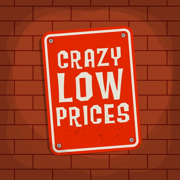 Podpisać z tekstem Crazy niska cena — Wektor stockowy