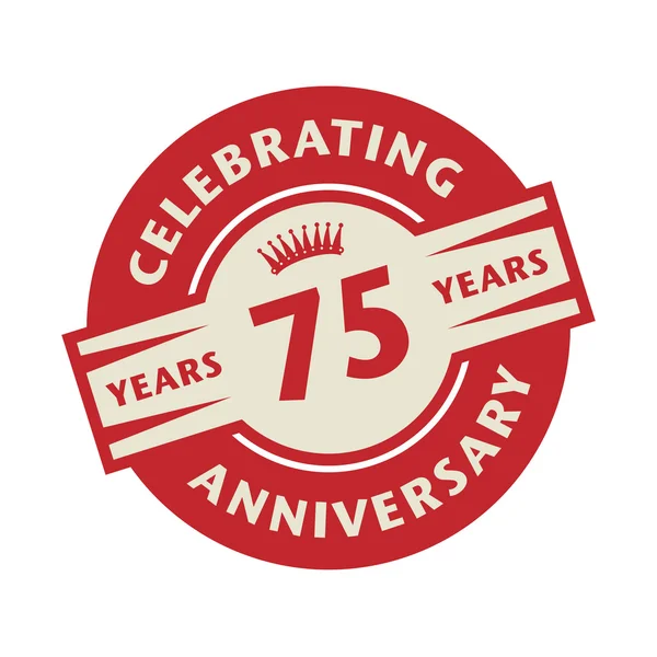 Carimbo ou etiqueta com o texto Celebrar 75 anos de aniversário —  Vetores de Stock