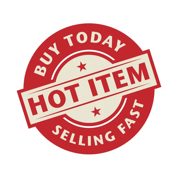 Stamp or label with the text Hot Item, Buy Today — Stock Vector