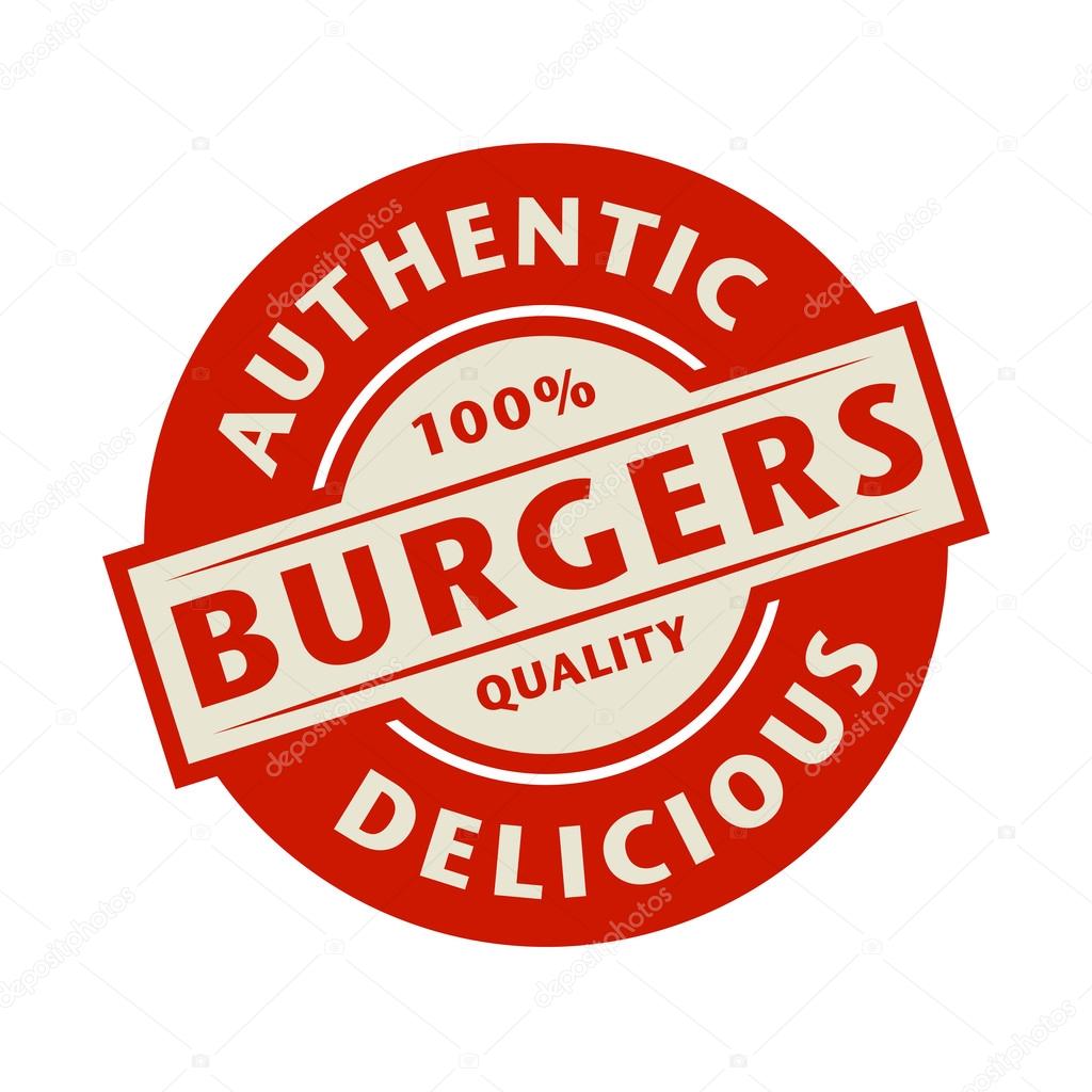 Abstract stamp or label with the text Authentic, Delicious Burge