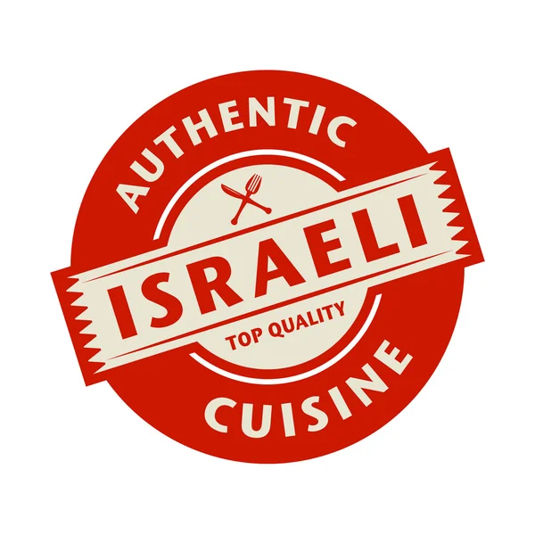 Abstract stamp or label with the text Authentic Israeli Cuisine — Stock Vector