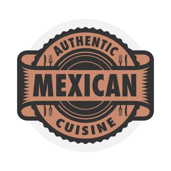 Selo abstrato ou rótulo com o texto Cozinha mexicana autêntica —  Vetores de Stock