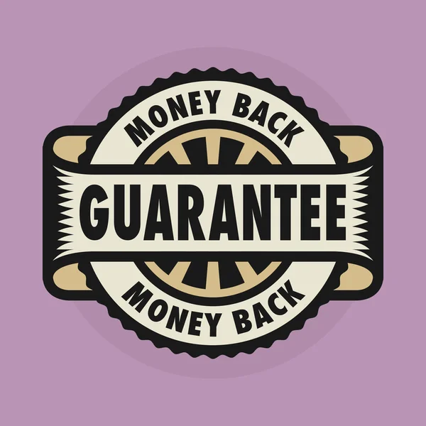 Stamp or label with the text Money back guarantee — Stock Vector