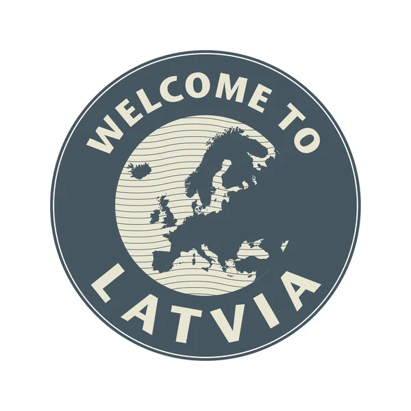 Emblem or stamp with text Welcome to Latvia — Stock Vector