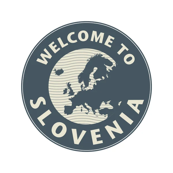 Emblema o sello con texto Bienvenido a Eslovenia — Archivo Imágenes Vectoriales