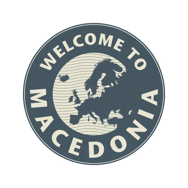 Emblema o sello con texto Bienvenido a Macedonia — Vector de stock