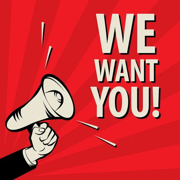 Megaphone Hand, concept d'entreprise avec texte We Want You ! — Image vectorielle