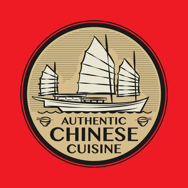 Sello o emblema abstracto con el texto Auténtica cocina china — Vector de stock