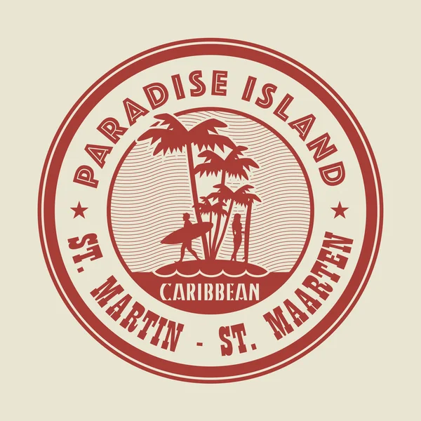 Selo com palavras Paradise Island, St. Martin - St. Maarten — Vetor de Stock
