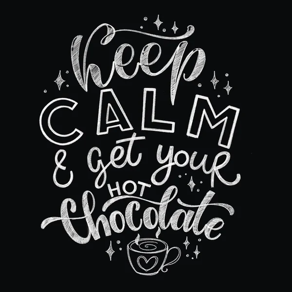 Chocolate hand lettering chalk quotes. — Stock Photo, Image