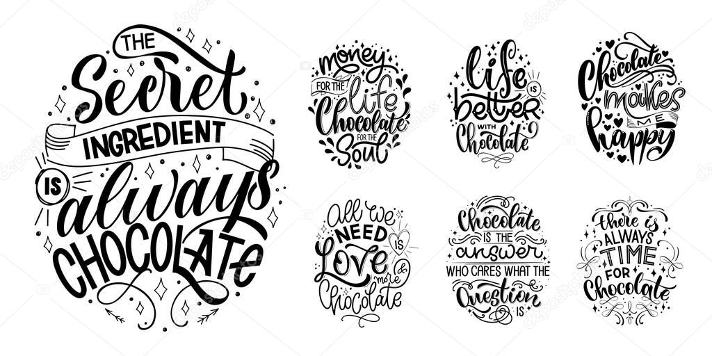 Chocolate hand lettering quotes set.