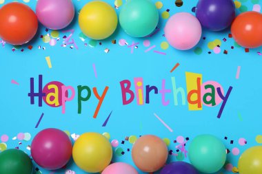 Doğum günün kutlu olsun! Açık mavi arkaplanda bir sürü balon ve konfeti vardı.  