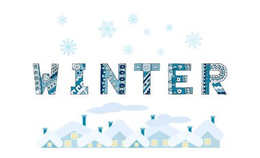 Dekoratif karalamalar, kar taneleri ve çatılarla boyanmış mektuplarla yazılan Kışlar