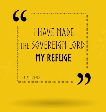 Bible quotes about finding refuge in God clipart