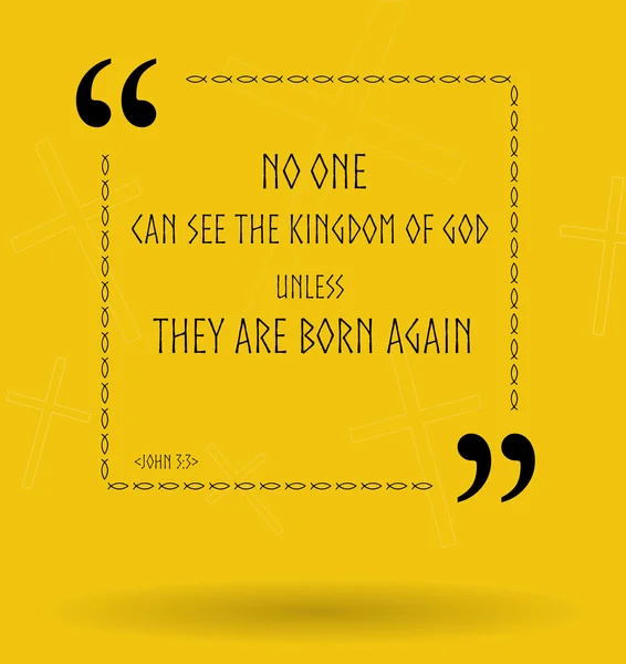 Αγία Γραφή αποσπάσματα σχετικά με το πώς μπορείτε να δείτε την Βασιλεία του Θεού — Φωτογραφία Αρχείου
