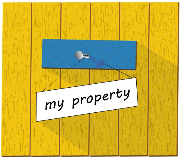 Vector sign saying My property — Stock Vector
