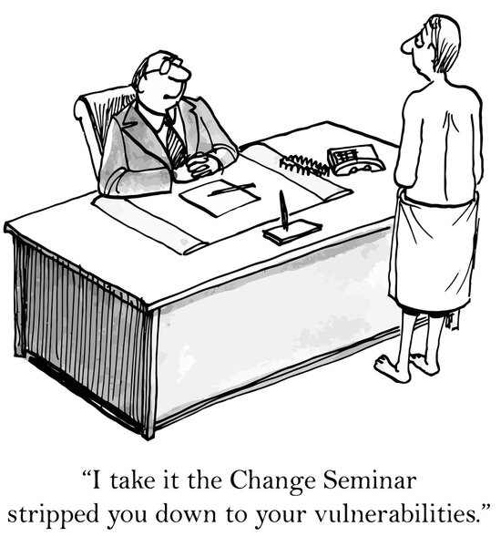 Stripped down by change