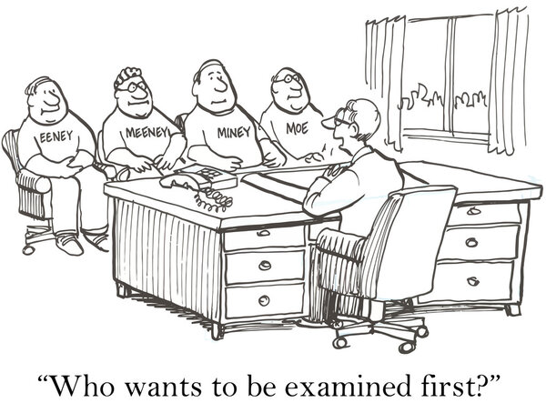 Кто хочет быть осмотрен первым
