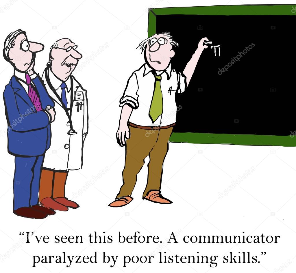 Communicator with poor listening
