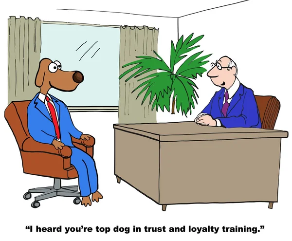 I heard you are top dog in trust and  loyalty training — Stock Vector