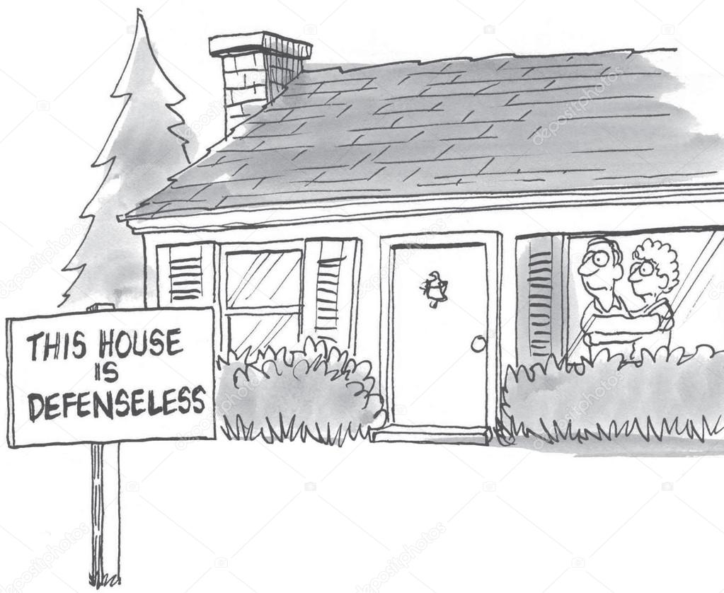 Frightened homeowners have a defenseless sign