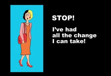 No More Change!