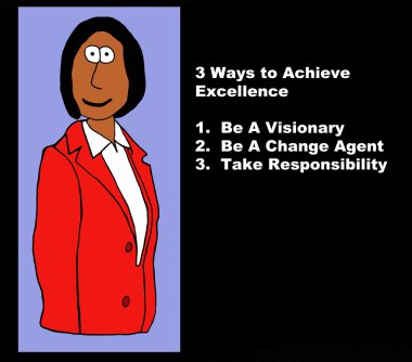 Three Ways to Achieve Excellence