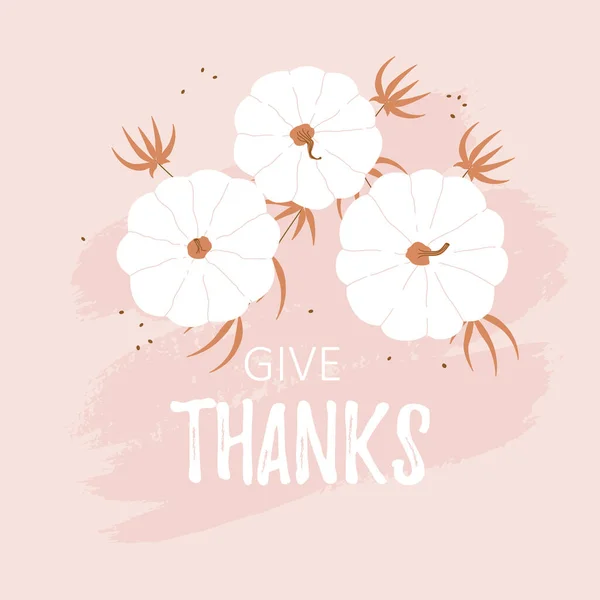 Give Thanks vector card with white pumpkins — Stock Vector