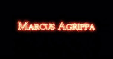 Marcus Agrippa ateşle yazılmış. Döngü