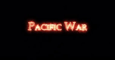 Pasifik Savaşı ateşle yazıldı. Döngü