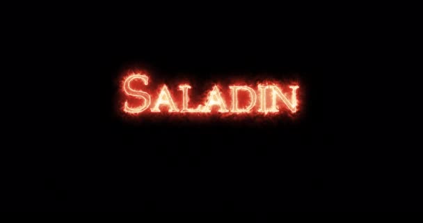 Saladin Mit Feuer Geschrieben Schleife — Stockvideo