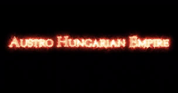 Австро Венгерская Империя Написана Огнём Петля — стоковое видео