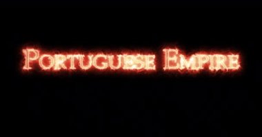 Portekiz İmparatorluğu ateşle yazıldı. Döngü