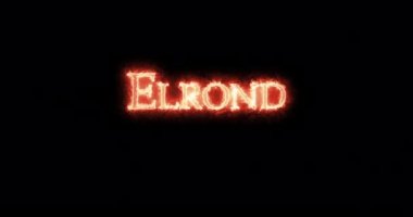 Elrond ateşle yazılmış. Döngü