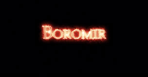 Boromir Écrit Avec Feu Boucle — Video