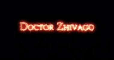 Doktor Jivago ateşle yazılmış. Döngü