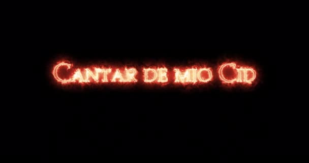 Cantar Mio Cid Geschreven Met Vuur Lijn — Stockvideo
