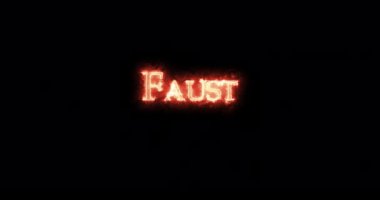 Ateşle yazılmış Faust. Döngü