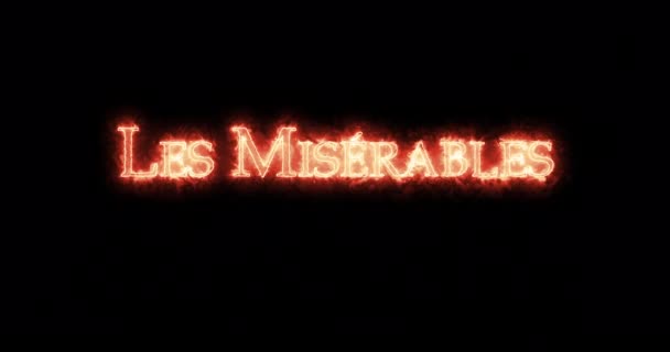 Les Miserables Mit Feuer Geschrieben Schleife — Stockvideo