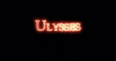 Ateşle yazılmış Ulysses. Döngü