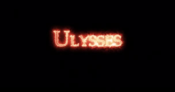 Ulysses Written Fire Loop — Stock Video