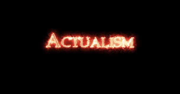 Actualism Written Fire Loop — Stock Video