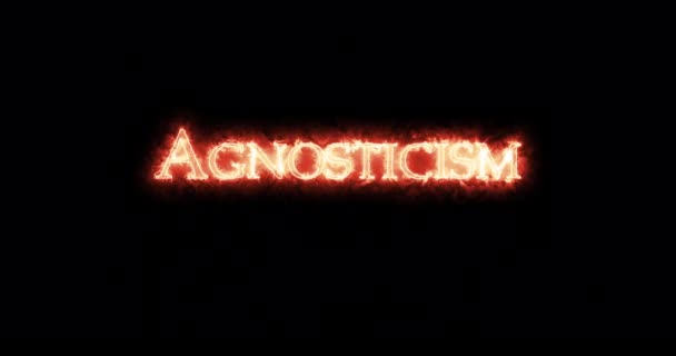 Agnosticismo Scritto Con Fuoco Ciclo — Video Stock