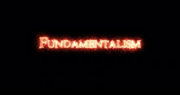 Fundamentalismus Mit Feuer Geschrieben Schleife — Stockvideo